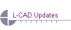 L-CAD Updates